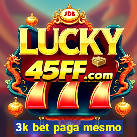 3k bet paga mesmo